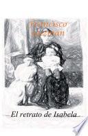 Libro EL RETRATO DE ISABELA