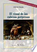 Libro El ritual de las cabezas perpetuas