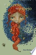 Libro El secreto del espejo