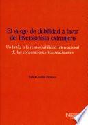 Libro El sesgo de debilidad a favor del inversionista extranjero