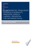 Libro El síndrome del trabajador quemado (o burnout): dimensión jurídica laboral, preventiva y de seguridad social.(DÚO e-Pub) (No Activiti)