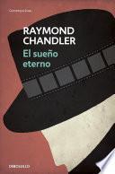 Libro El sueño eterno / The Big Sleep