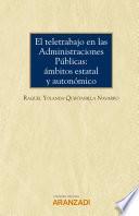 Libro El teletrabajo en las administraciones públicas: ámbitos estatal y autonómico