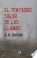 Libro El Tentador Calor de Las Llamas