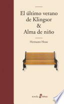 Libro El último verano de Klingsor & Alma de niño