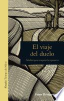 Libro El viaje del duelo