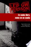 Libro En caida libre como en un sueno/ In Free Fall As If a Dream