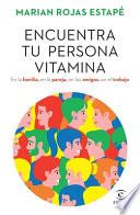 Libro Encuentra Tu Persona Vitamina