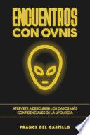 Libro Encuentros con OVNIS