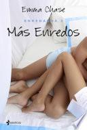 Libro Enredados, 2. Más enredos