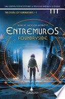 Libro Entremuros - Foundryside