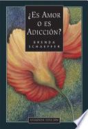 Libro Es Amor O Es Adiccion