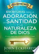 Libro Escrituras para la adoración, la santidad y la naturaleza de Dios/Scriptures for Worship, Holiness, and the Nature of God