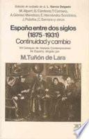 Libro España entre dos siglos (1875-1931)