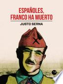 Libro Españoles, Franco ha muerto