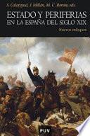 Libro Estado y periferias en la España del siglo XIX