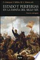 Libro Estado y periferias en la España del siglo XIX