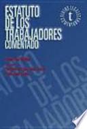 Libro Estatuto de los trabajadores comentado