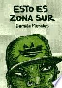 Libro Esto es Zona Sur