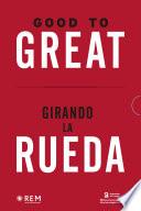 Libro Estuche Good to great + Girando la rueda