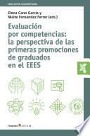 Libro Evaluación por competencias: la perspectiva de las primeras promociones de graduados en el EEES