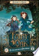 Libro Fairy Oak 2. El Encanto de la Oscuridad