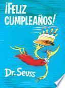 Libro ¡Feliz cumpleaños! (Happy Birthday to You! Spanish Edition)
