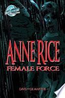Libro Female Force: Anne Rice