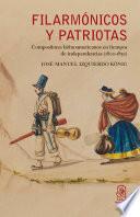 Libro Filarmónicos y patriotas