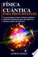 Libro Física Cuántica Para Principiantes
