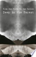 Libro From the Place in the Valley Deep in the Forest