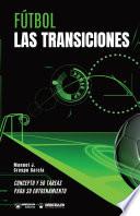 Libro Fútbol. Las transiciones