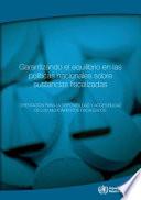 Libro Garantizando El Equilibrio en Las Políticas Nacionales Sobre Sustancias Fiscalizadas