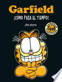 Libro GARFIELD. ¡CÓMO PASA EL TIEMPO!