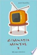 Libro Gimnasia Mental 2