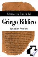 Libro Gramática Básica del Griego Bíblico (Para Celulares)