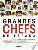 Libro Grandes chefs de España