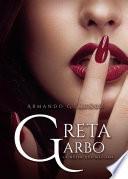Libro Greta Garbo, la mujer que más amé