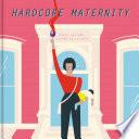 Libro Hardcore Maternity