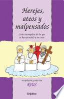 Libro Herejes, ateos y malpensados