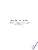 Libro Herejía y traición. Las doctrinas de la persecución religiosa en el siglo XVI