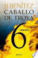 Libro Hermón. Caballo de Troya 6