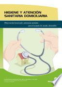 Libro Higiene y atencion sanitaria domiciliaria
