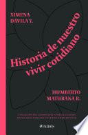 Libro Historia de nuestro vivir cotidiano