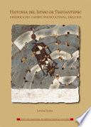 Libro Historia del Istmo de Tehuantepec. Dinámica del cambio sociocultural, siglo XIX
