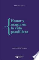 Libro Honor y magia en la vida pandillera