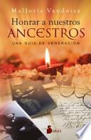 Libro Honrar a Nuestros Ancestros