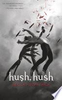 Libro Hush, Hush (Spanish Edition)