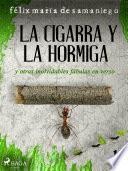 Libro I: La cigarra y la hormiga y otras inolvidables fábulas en verso