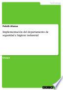 Libro Implementación del departamento de seguridad e higiene industrial